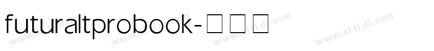 futuraltpro book字体转换